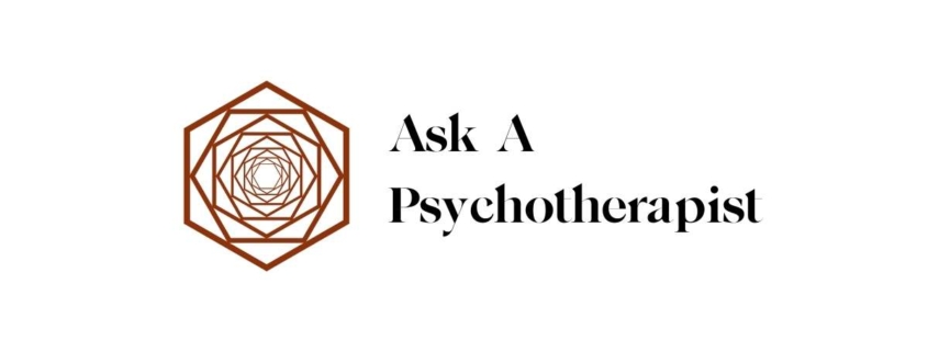 Ask a Psychotherapist