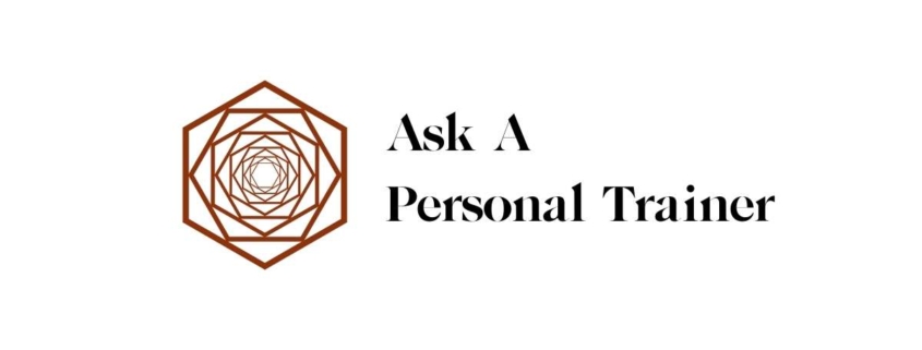 Ask a Personal Trainer