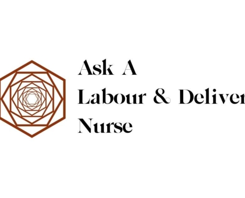 Ask a Labour & Delivery Nurse